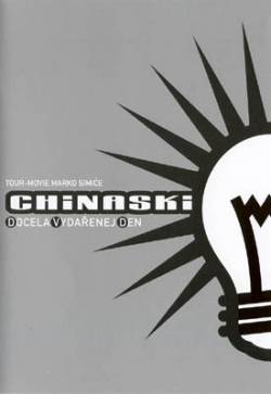 Chinaski : Docela Vydarenej Den